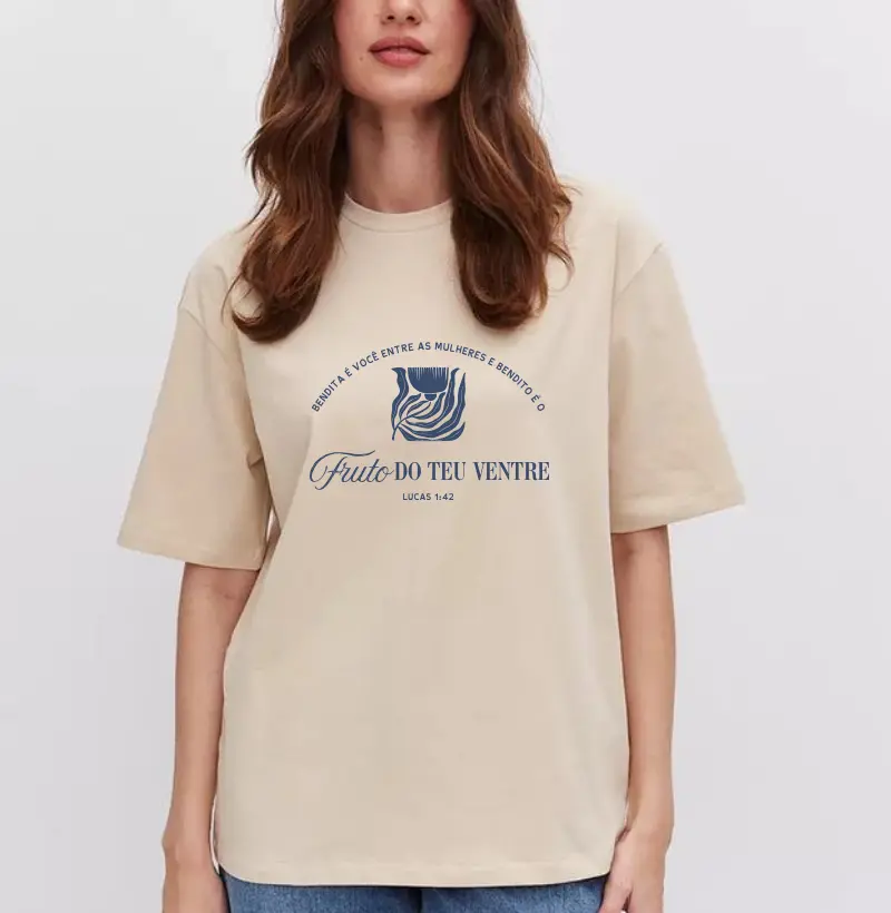 TSHIRT FRUTO DO TEU VENTRE OVERSIZED