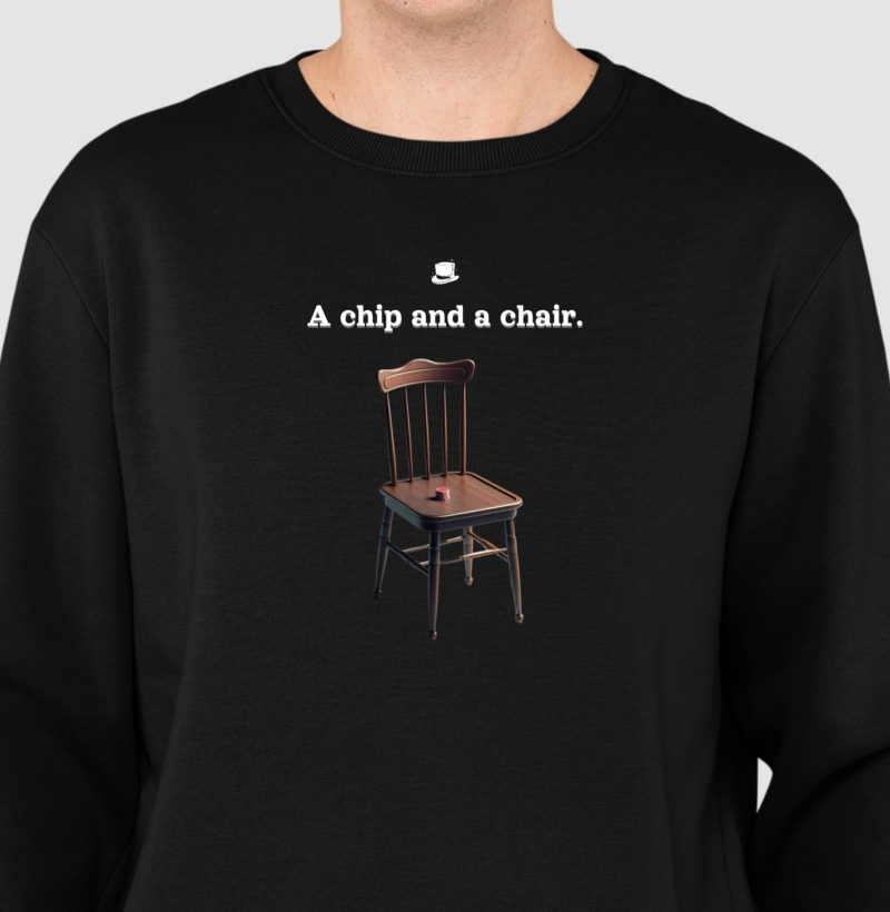 A chip and a chair