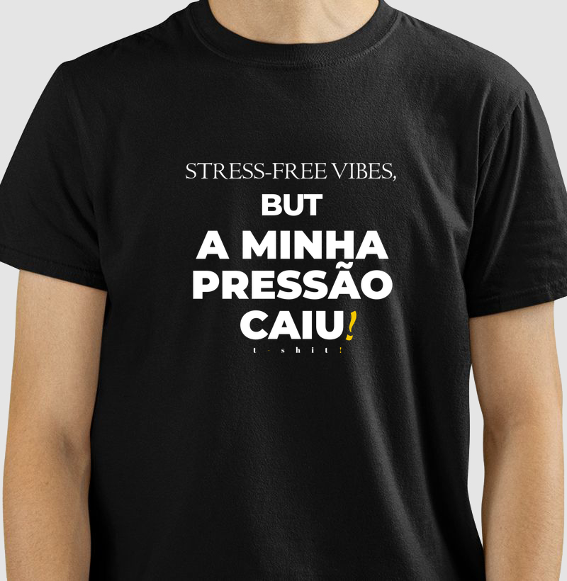 PRESSÃO CAIU!