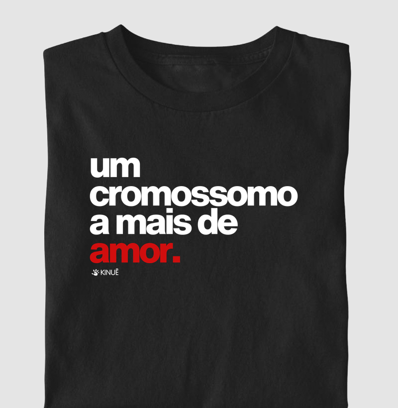 Um cromossomo a mais de amor