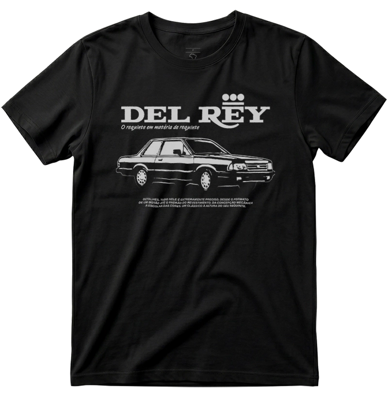 Del Rey | O requinte em matéria de requinte