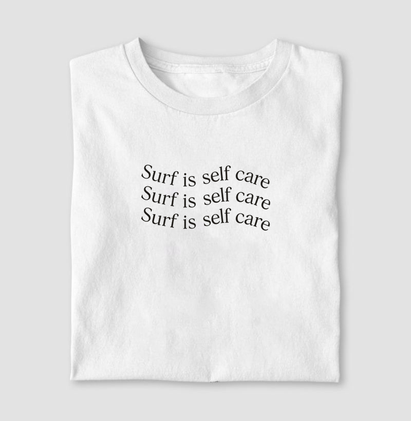 Surf is Self Care - Camiseta