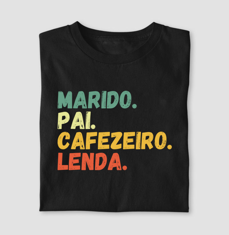 Marido. Pai. Cafezeiro. Lenda.