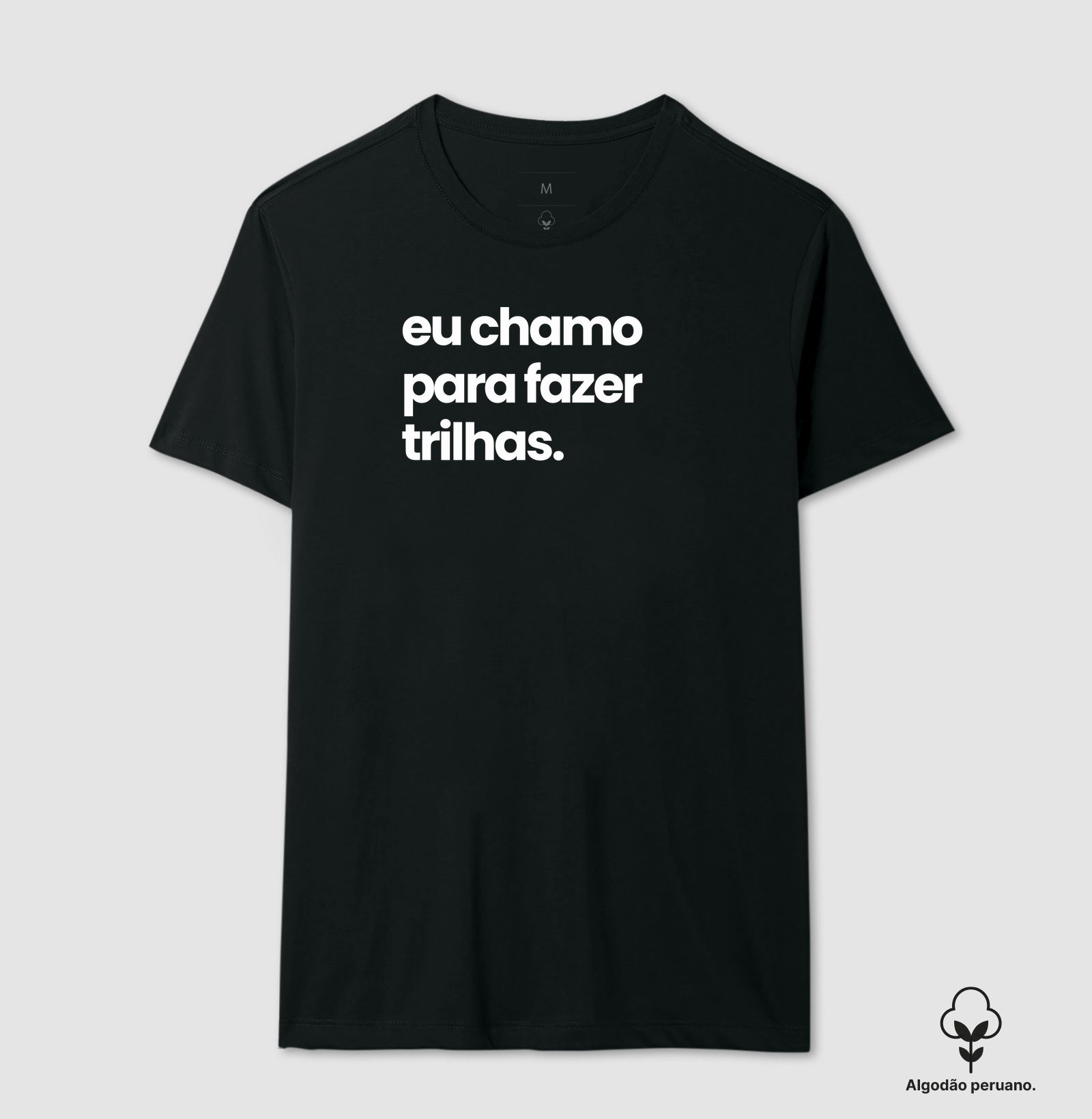 Eu chamo para fazer trilhas