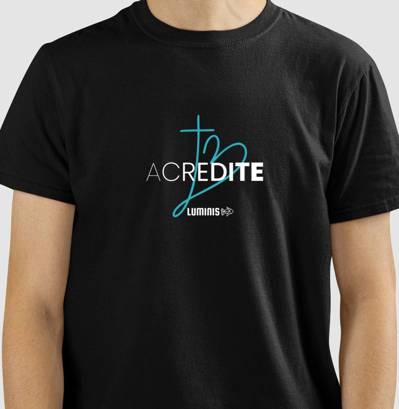 Camiseta Acredite com Cruz e Coração