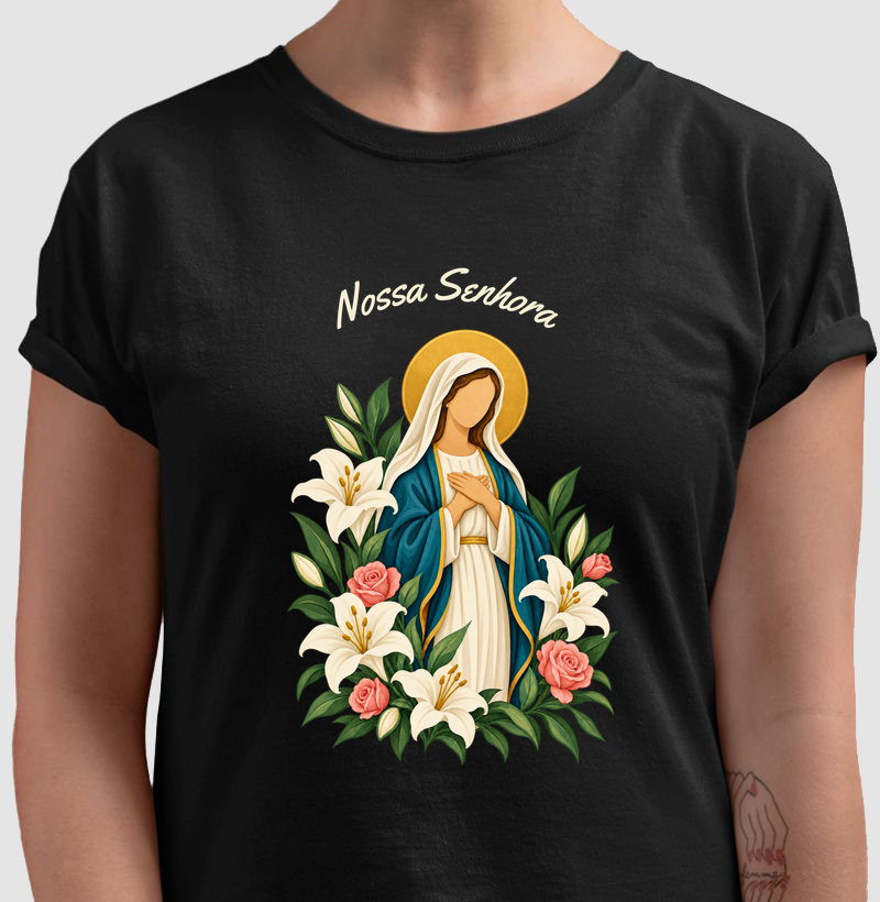 Camiseta Nossa Senhora — Flores de Fé