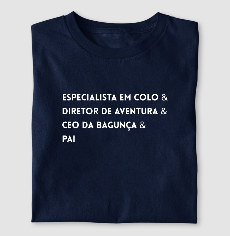 Cargos de um PAI - Camisetas Escuras