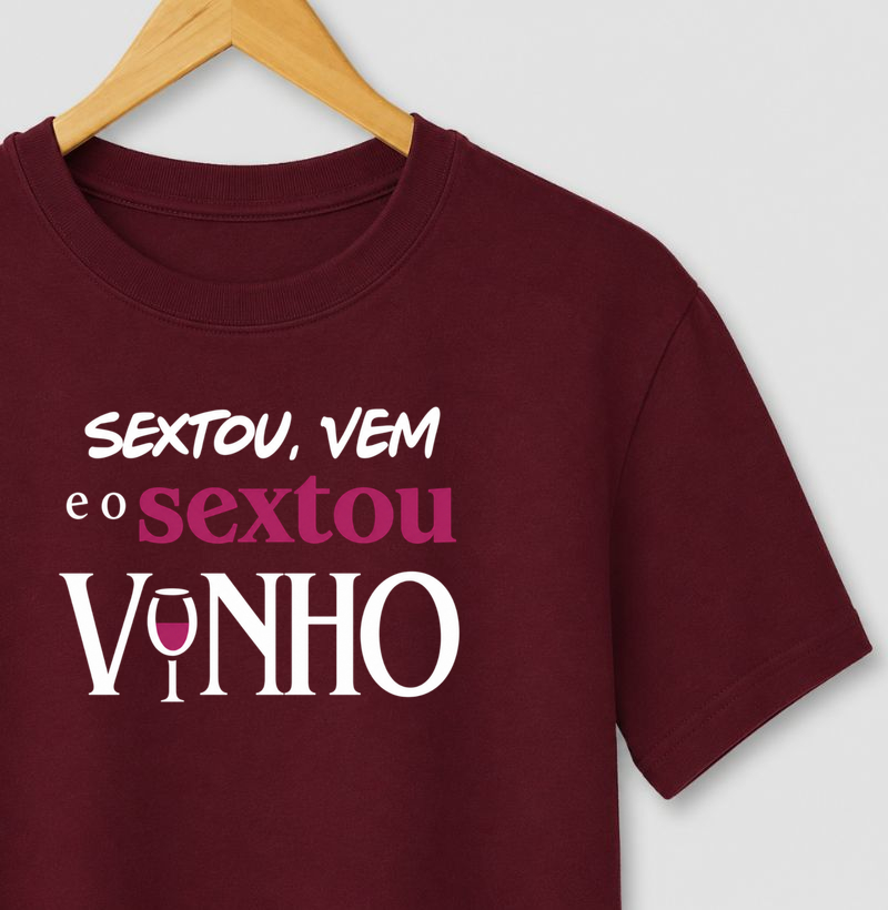 Sextou, vem e o sextou Vinho