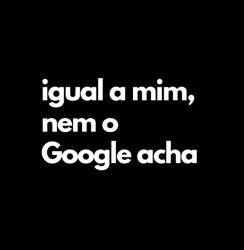 Nem o Google