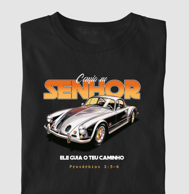Camiseta Cristã Confia No Senhor com Estampa de Carro Relíquia | Milagree