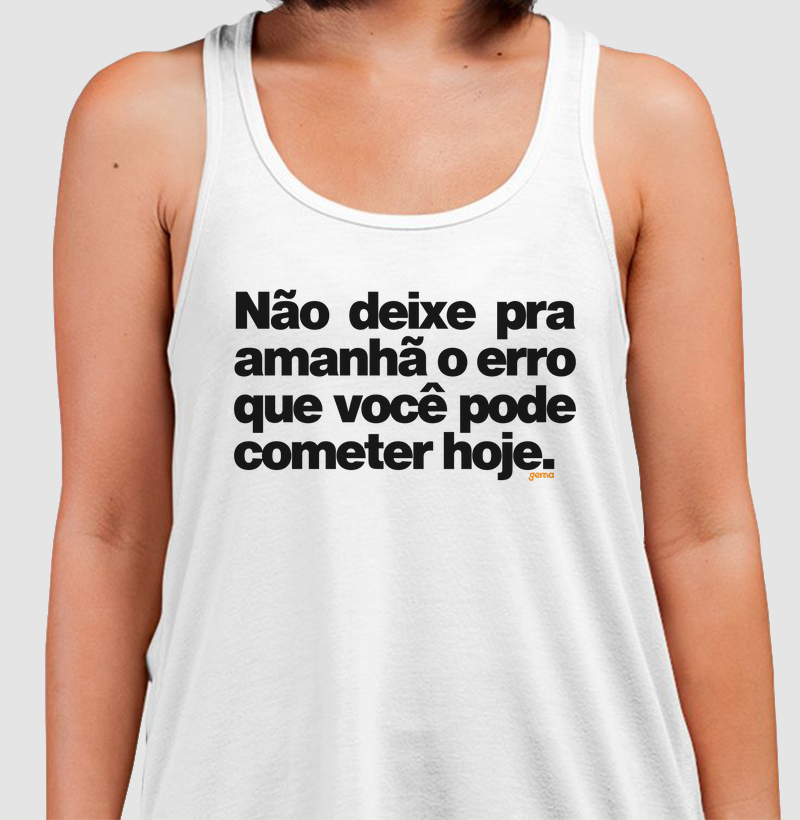 Não deixe pra amanhã