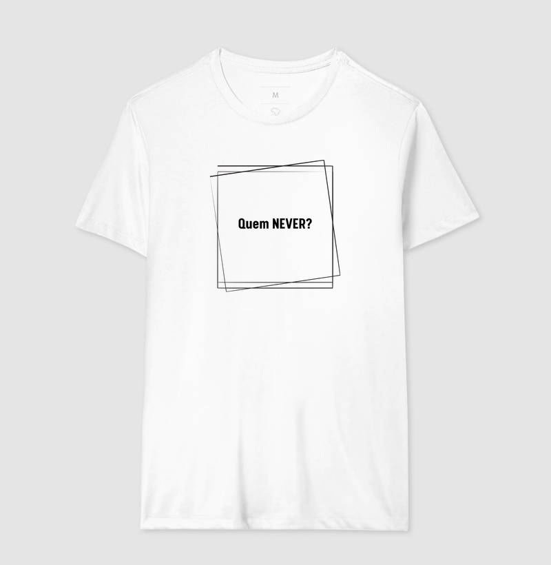 Camiseta quem never