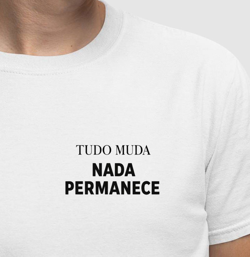 Tudo Muda, Nada Permanece
