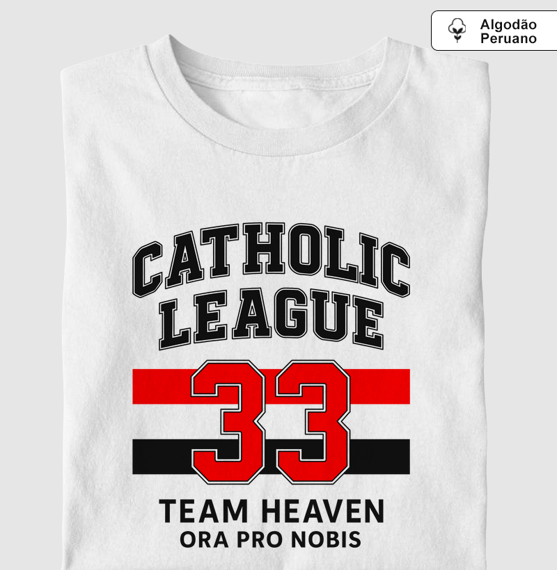 Catholic League 33 - Preta e Vermelho - Algodão Peruano