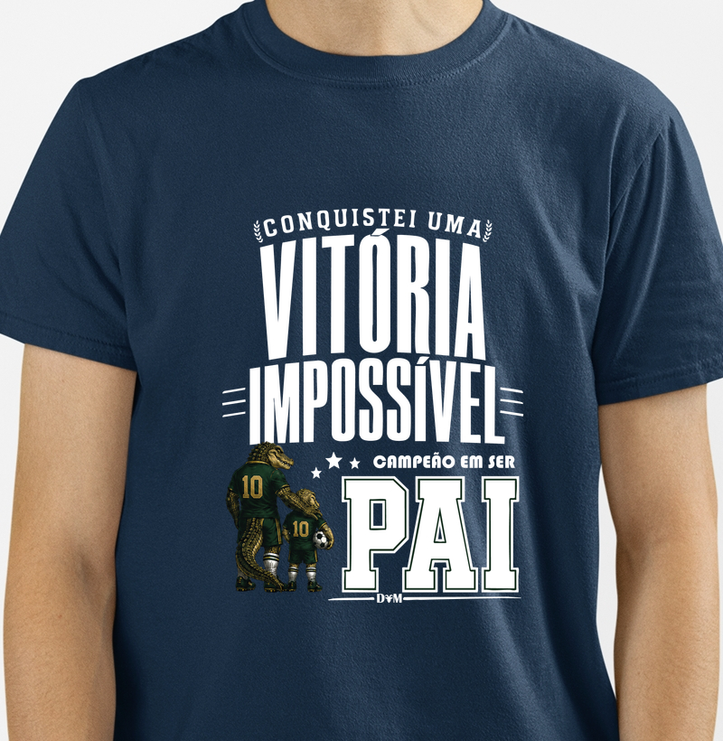 Especial Dia dos Pais - Camiseta Campeão em Ser PAI