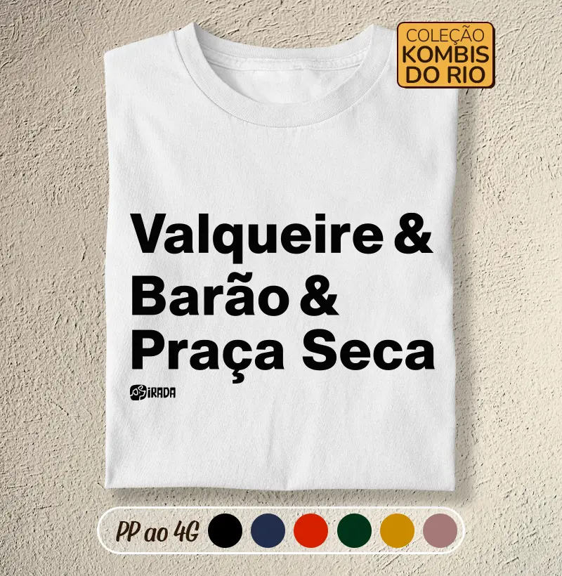 Valqueire, Barão, Praça Seca