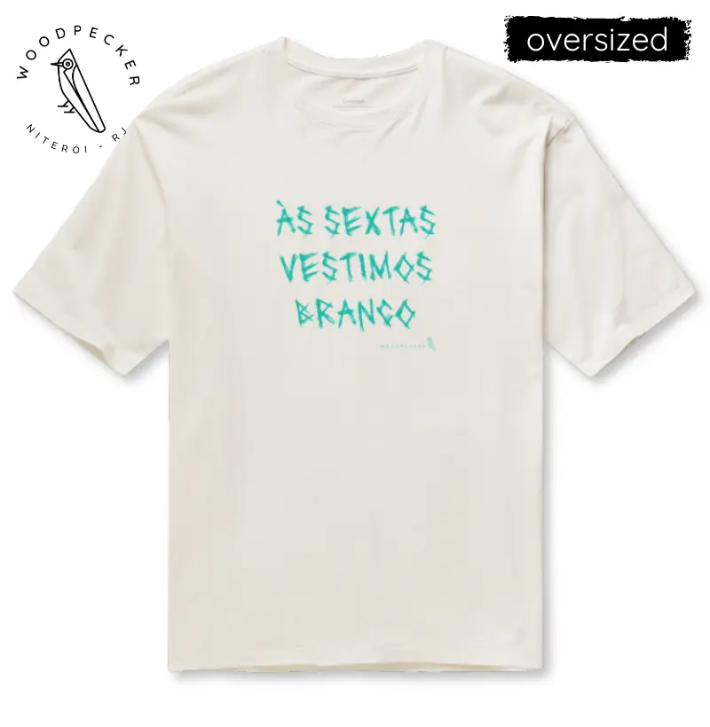 ÀS SEXTAS VESTIMOS BRANCO