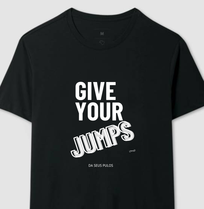 Camiseta - Da seus pulos