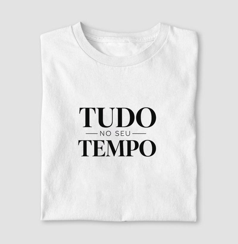 Tudo no seu Tempo