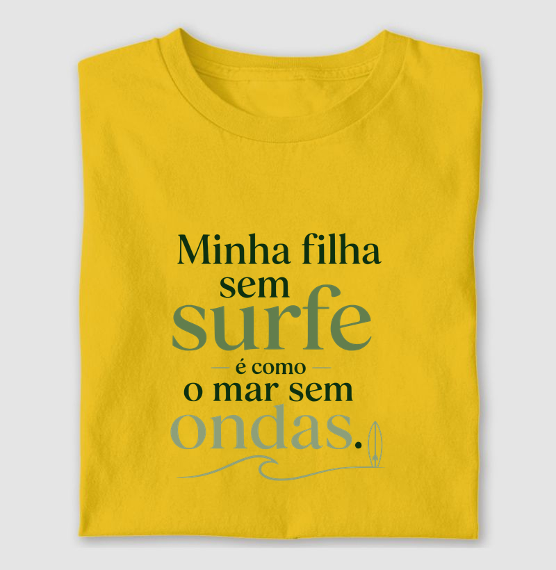 Minha filha sem Surfe