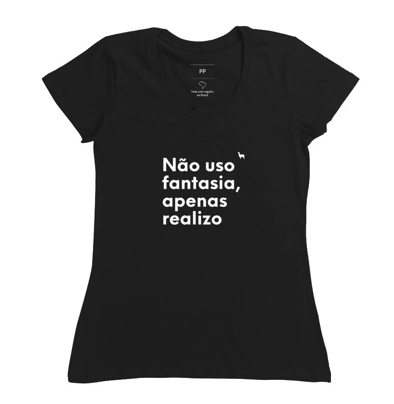 Camiseta Não uso Fantasia
