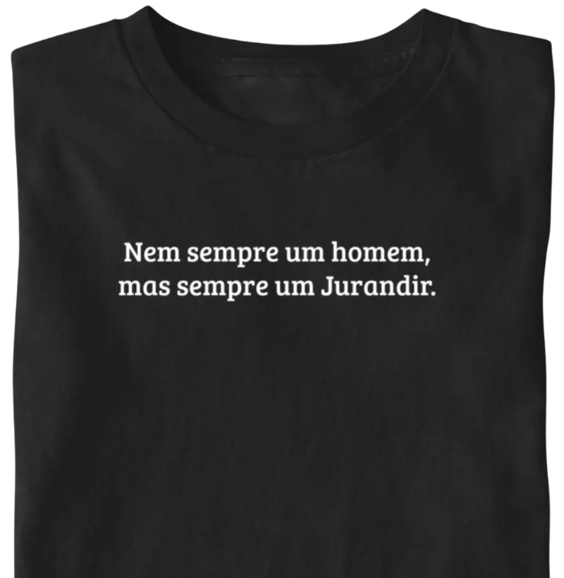 Nem sempre um homem...