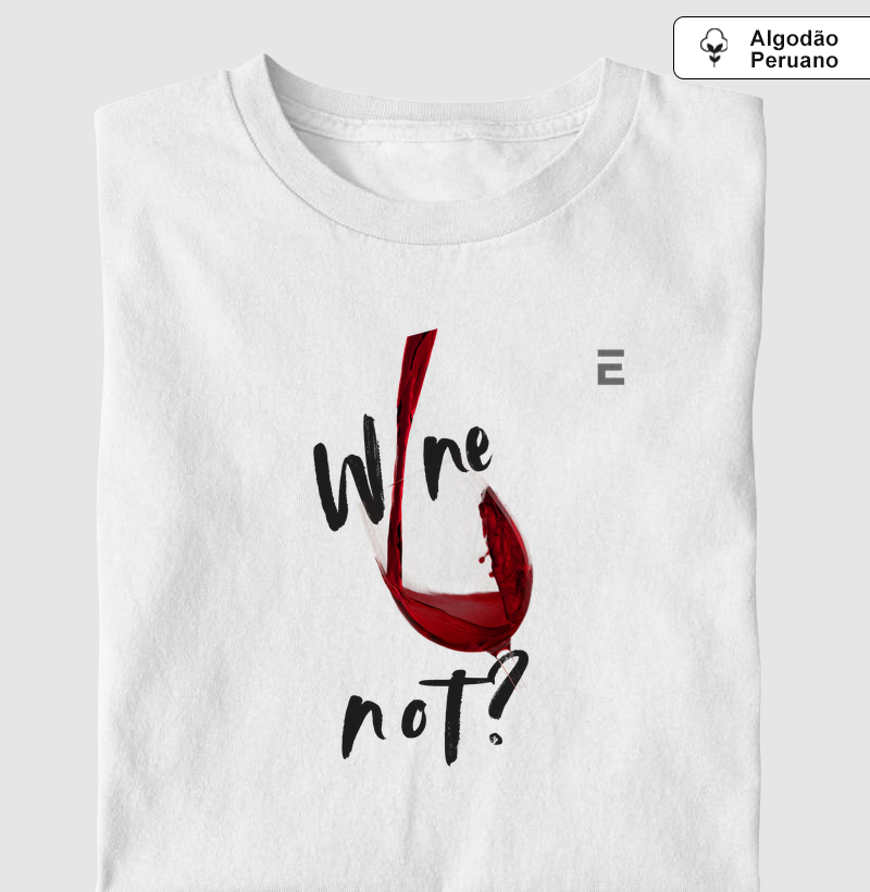 wine not