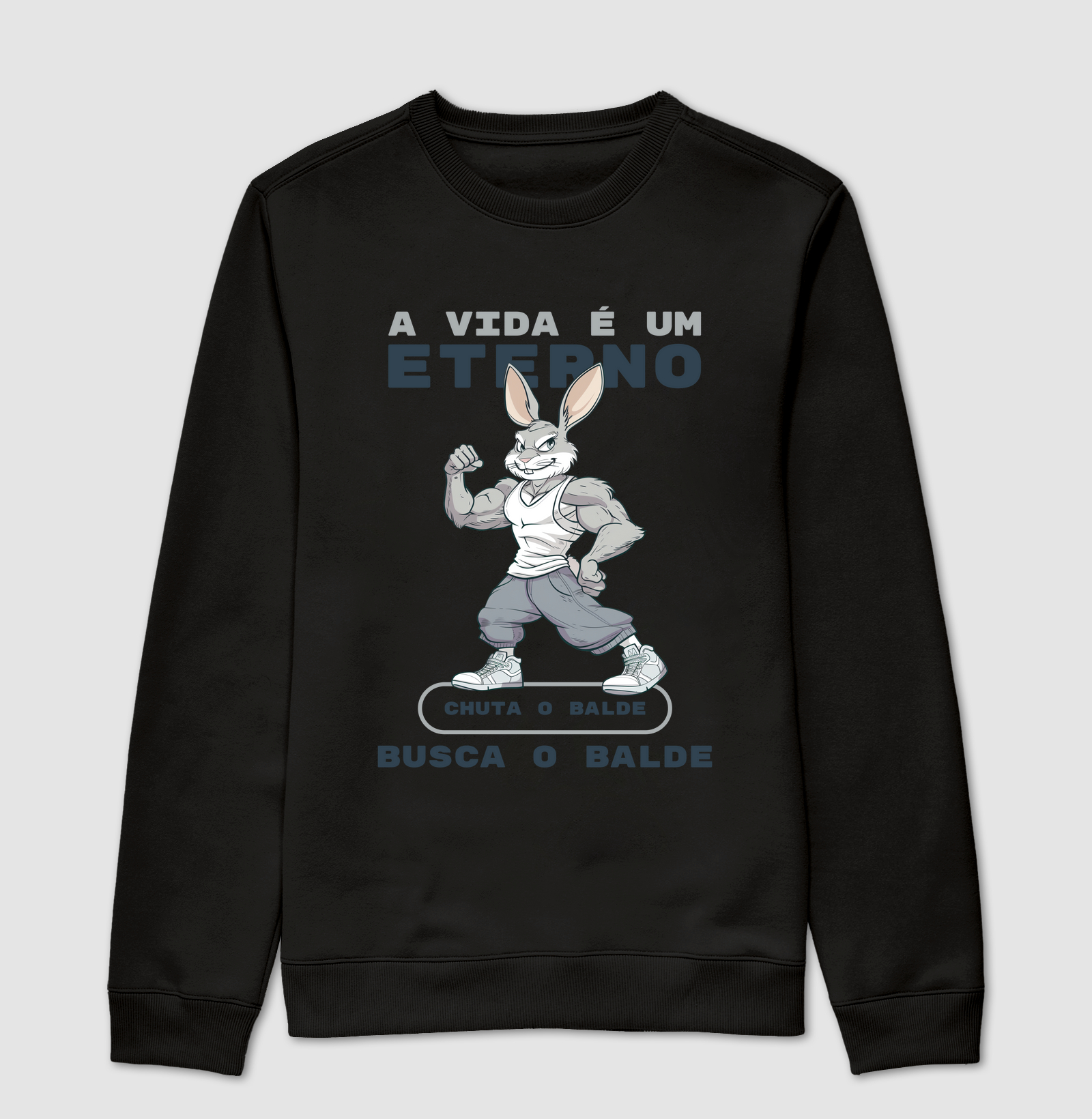 A vida é um eterno chuta o balde, busca o balde