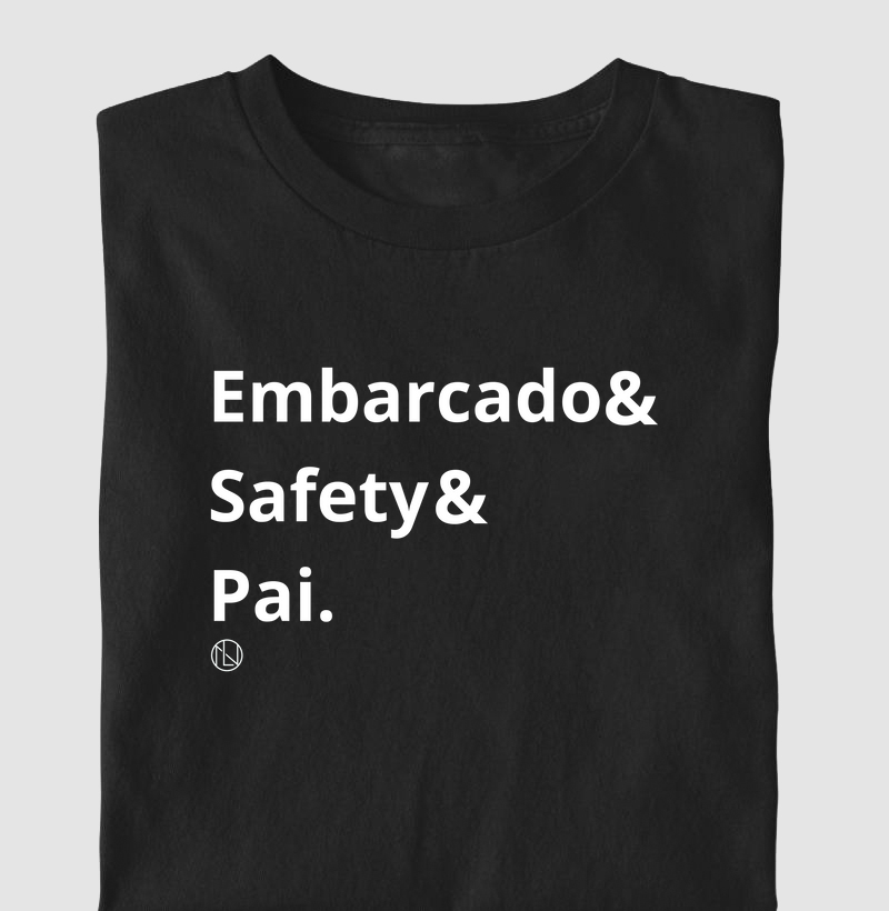 Camiseta Pai Safety