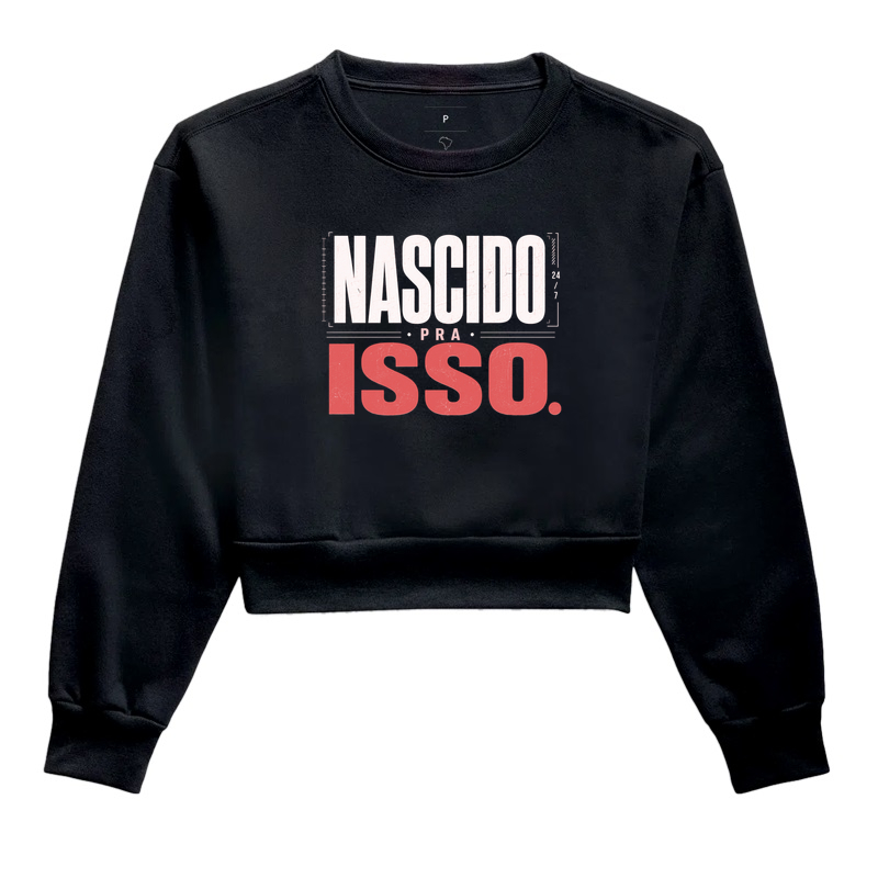 Nascido pra isso