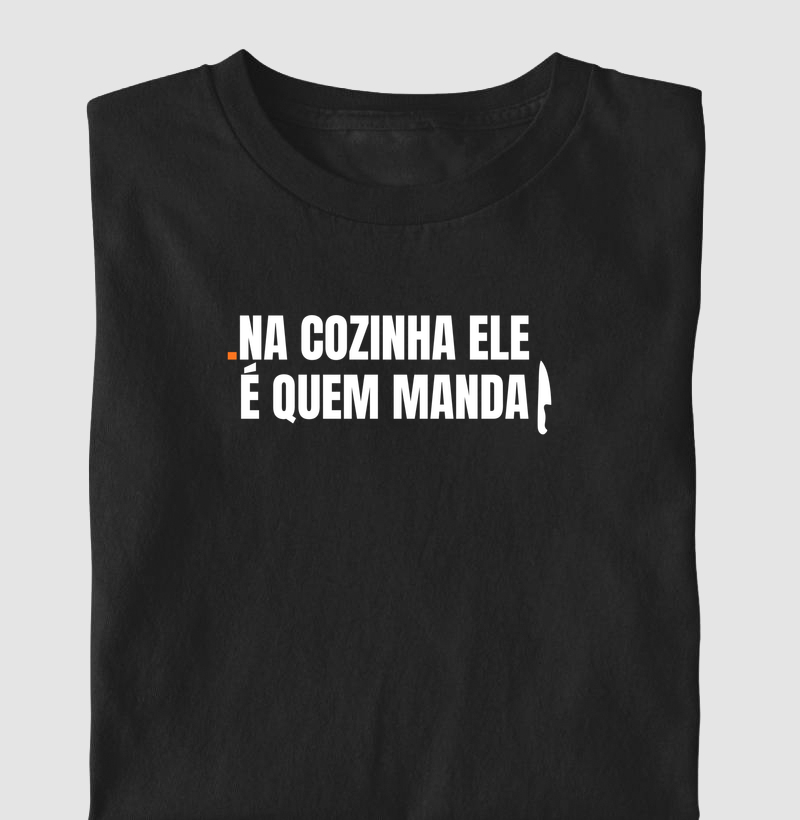 na cozinha ele é quem manda