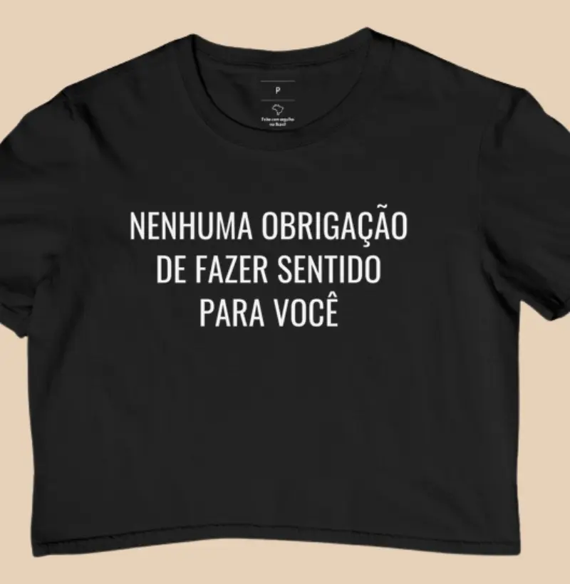 Nenhuma obrigação de fazer sentido para você