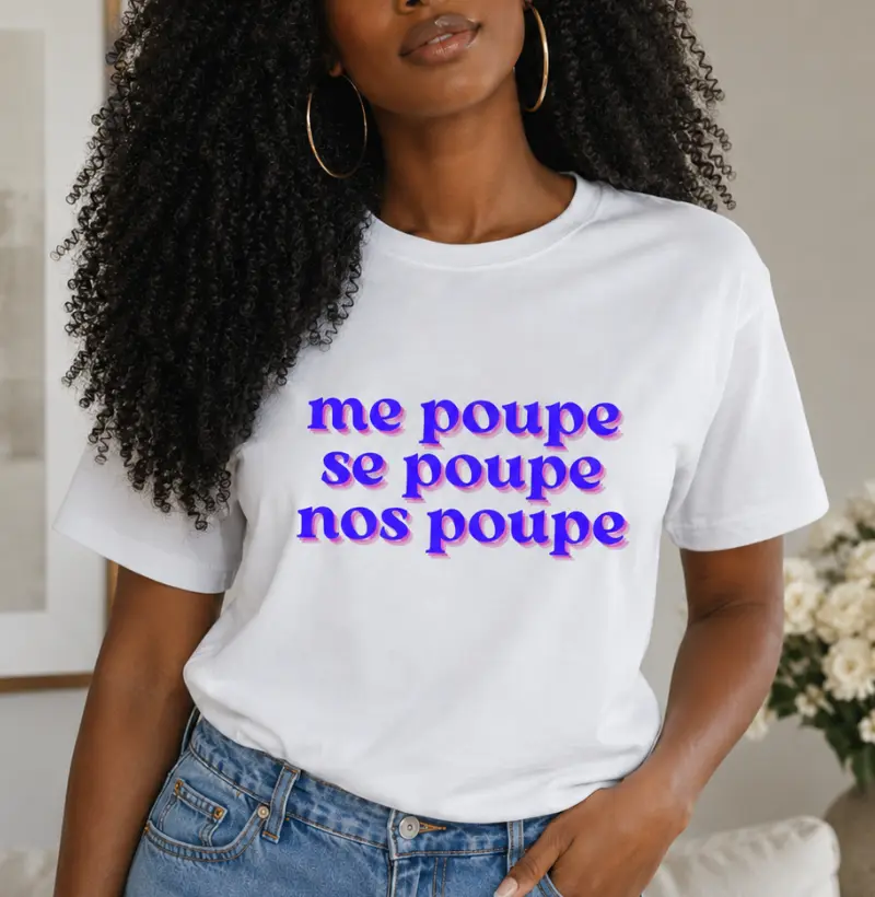 Me Poupe, Se Poupe, Nos Poupe