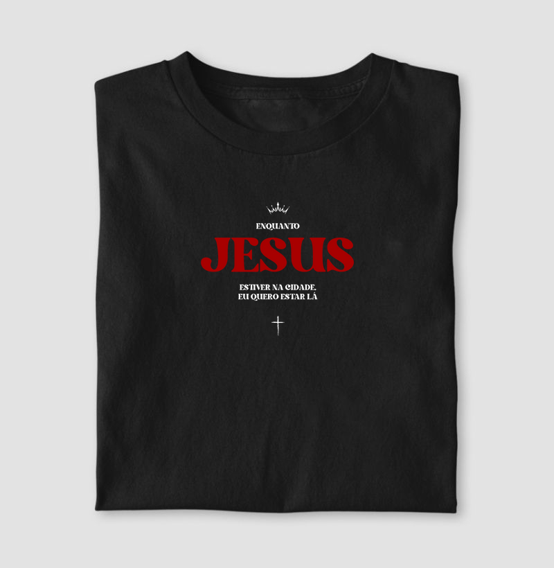 Camiseta - Jesus na cidade