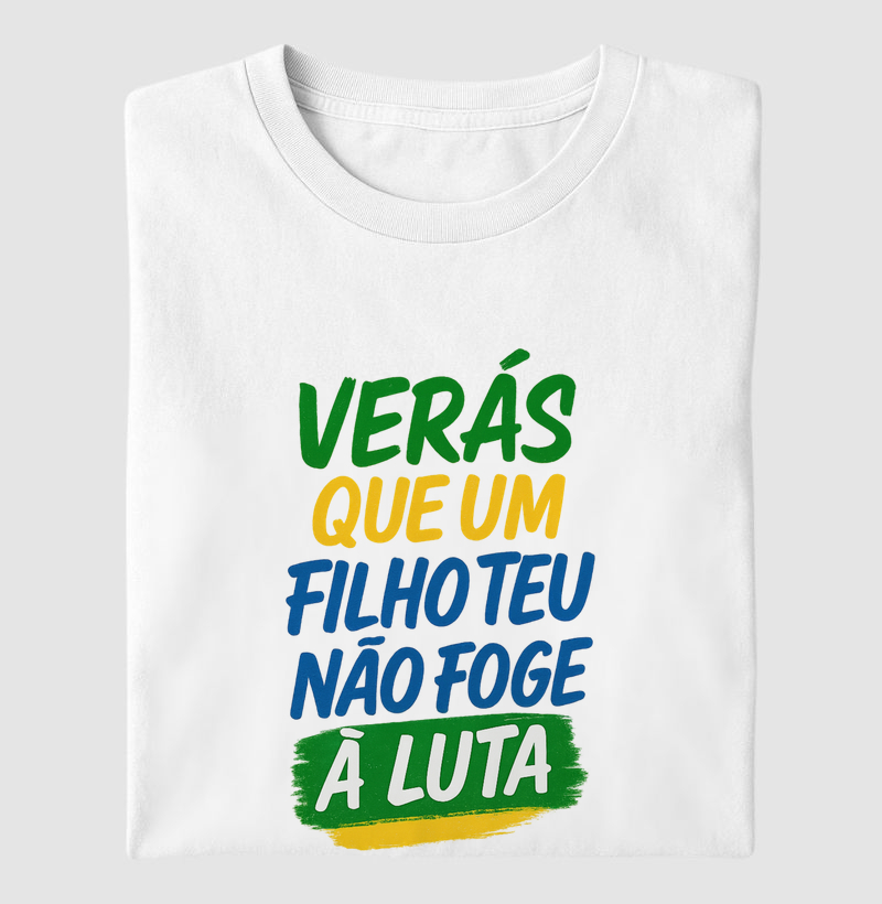 Verás que um filho teu não foge à luta