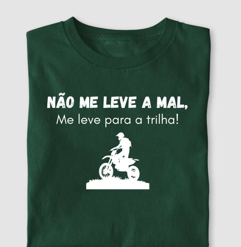 Não me leve a mal