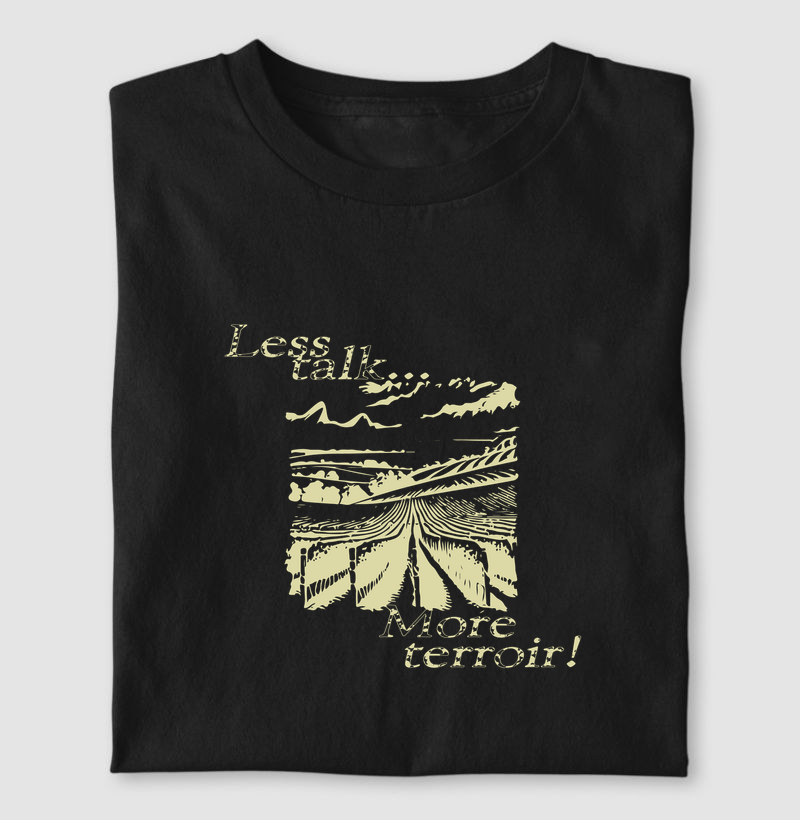 Less Talk More Terroir 2