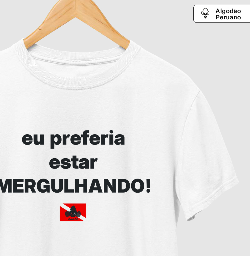 Eu preferia estar mergulhando