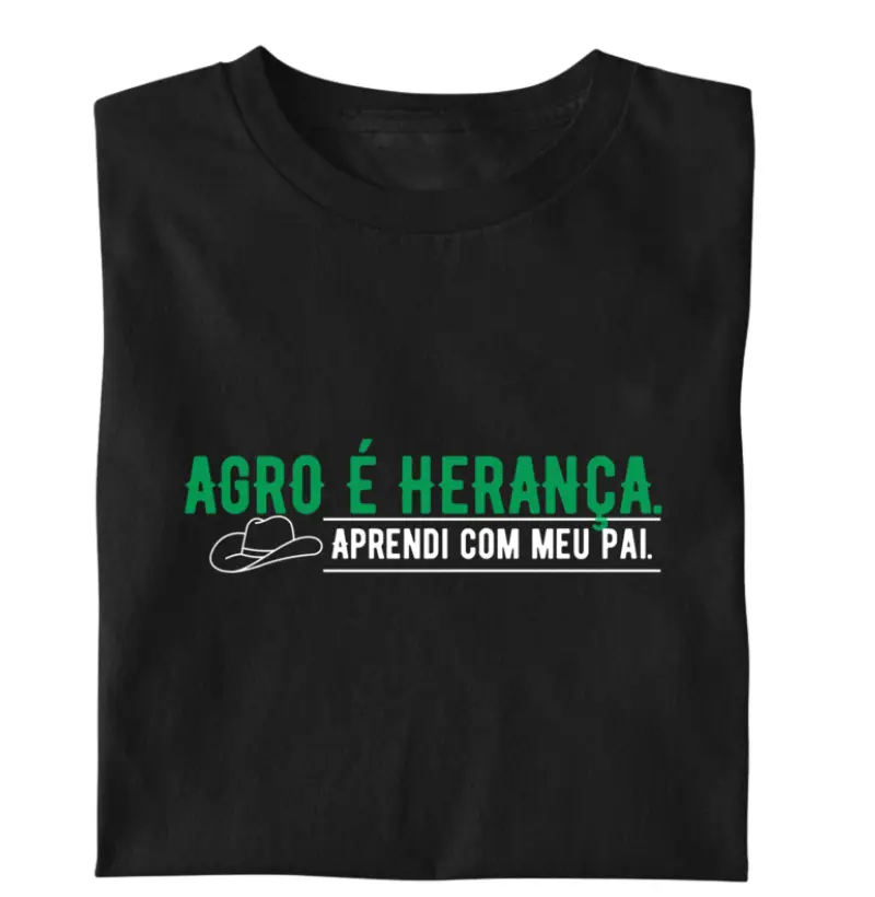 Agro é herança aprendi com meu pai.