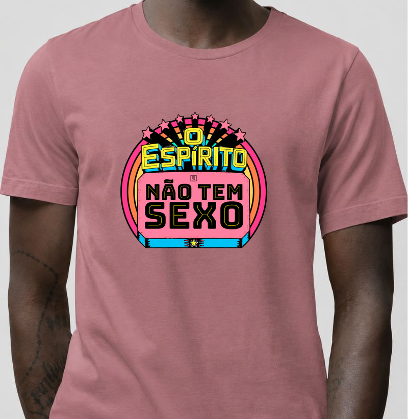 Camiseta O Espírito Não Tem Sexo