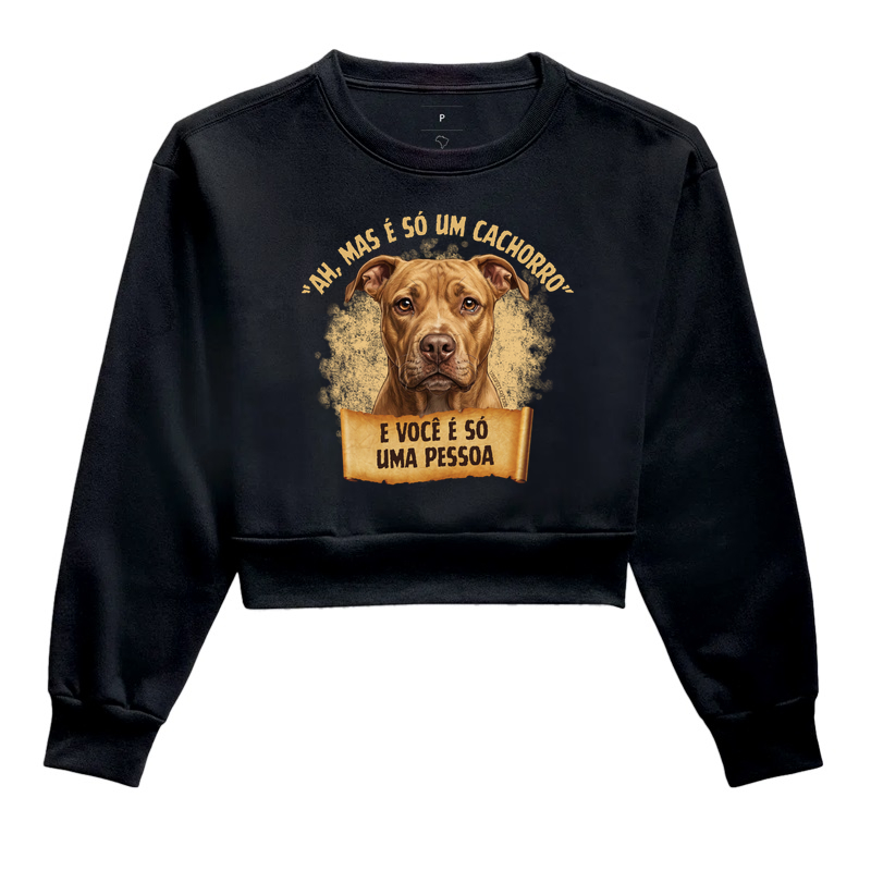 "AH, MAS É SÓ UM CACHORRO" E VOCÊ É SÓ UMA PESSOA