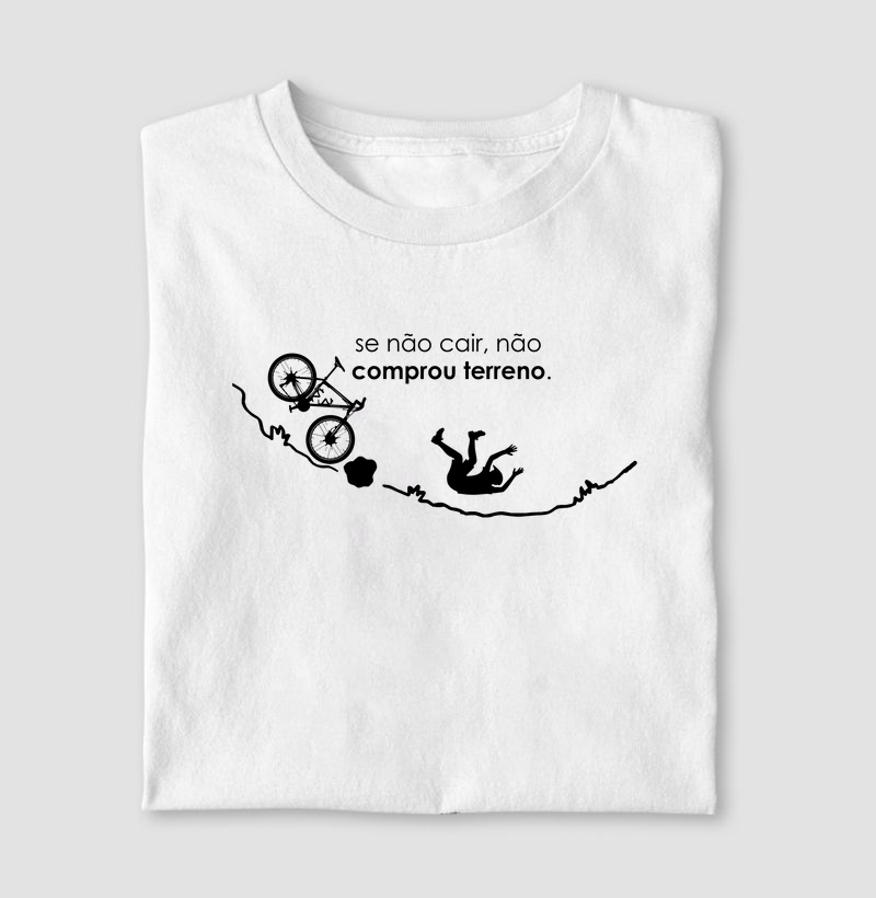 Camiseta Se não caiu não comprou terreno - GoodTrail Branca