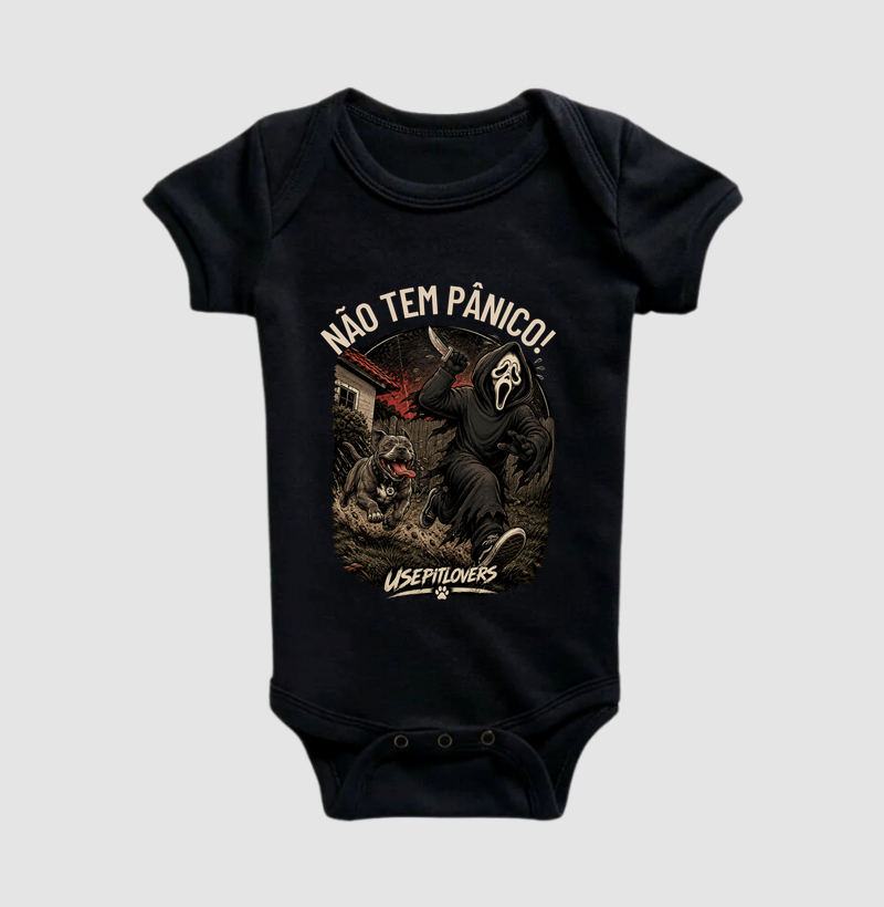 NÃO TEM PÂNICO! - Body Infantil