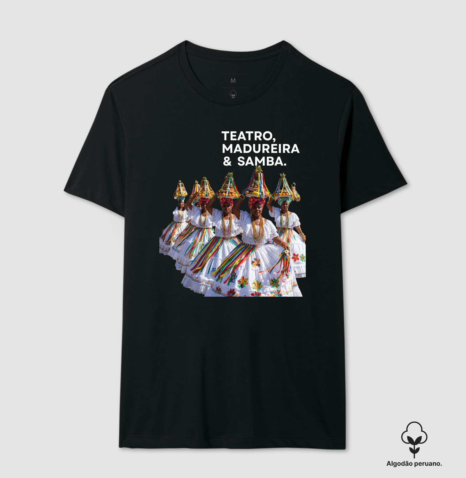 TEATRO, MADUREIRA E SAMBA