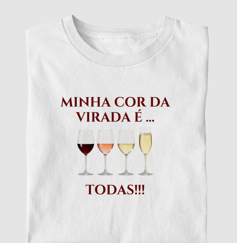  Camiseta Minha Cor da Virada É - Camiseta