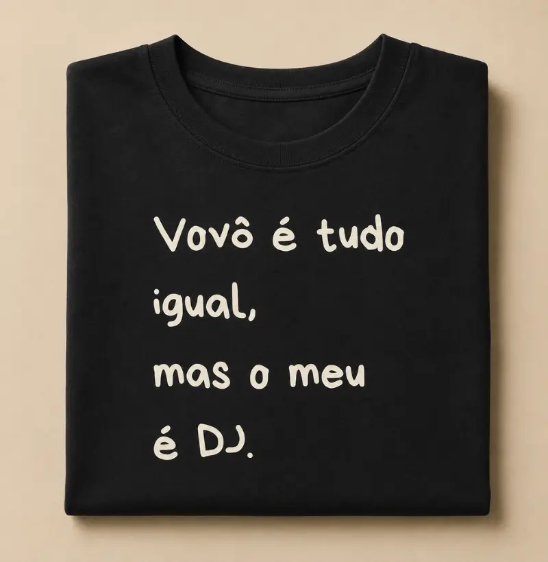 Vovô é tudo igual, mas o meu é DJ.