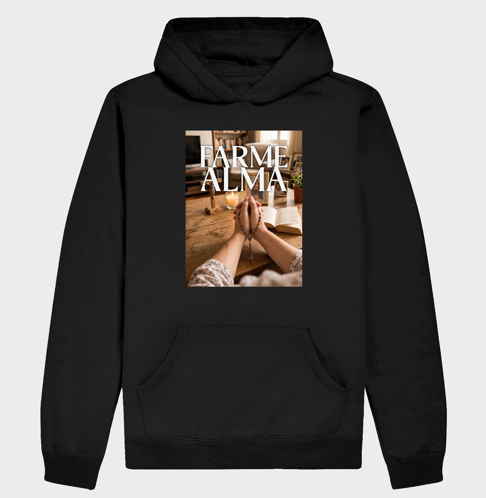 Farme Alma - Rezar o Terço - Hoodie Moletom
