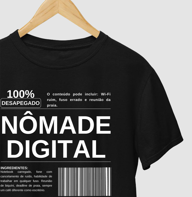 Camiseta Nomade Digital 100% Desapegado | Estampa Nomade Digital Viagem | Excursionista
