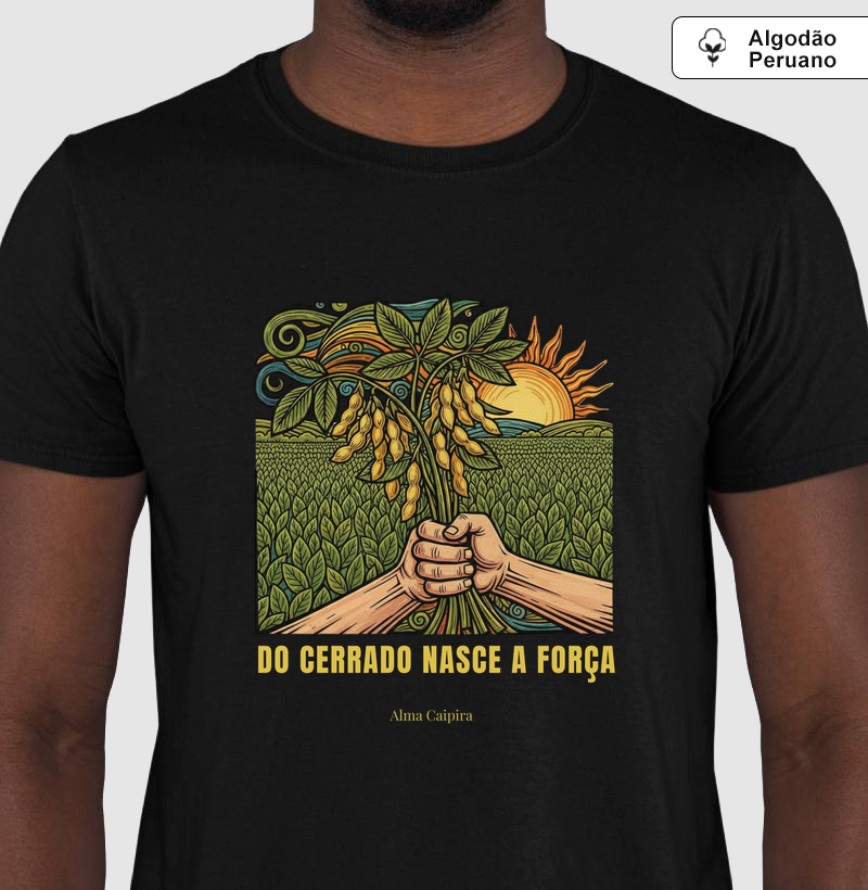 Do cerrado nasce a força