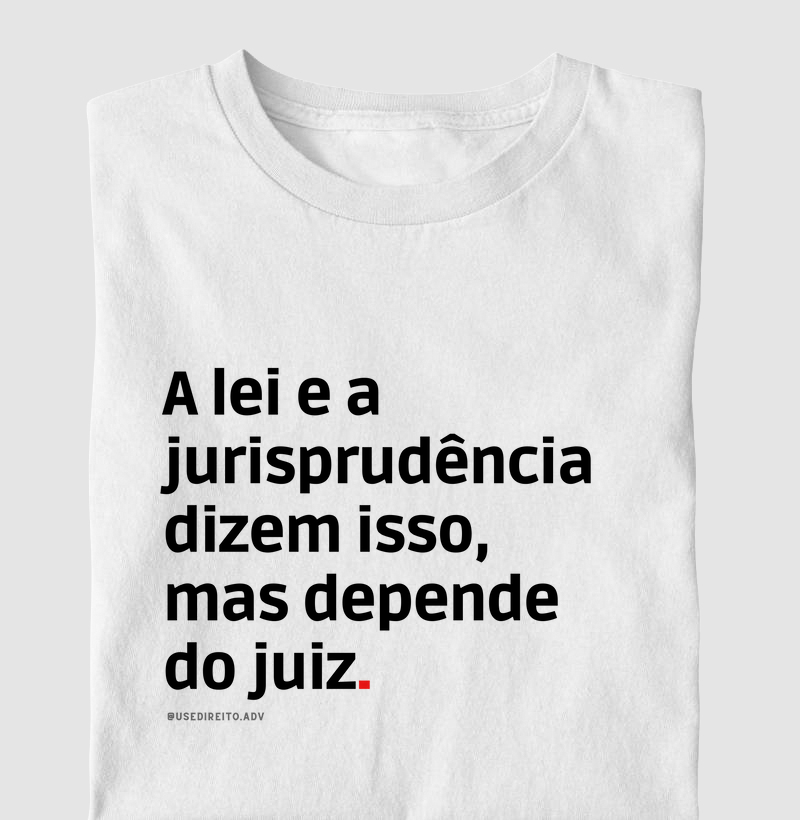 Mas depende do juiz. 